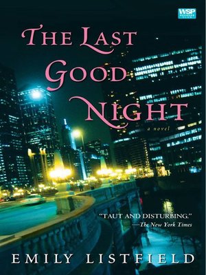 cover image of The Last Good Night